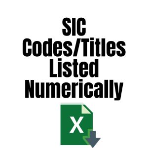 Image of a text saying "SIC Codes/Titles Listed Numerically" above an icon of an Excel file with a downward arrow beneath it.