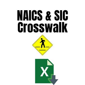 A sign reading "NAICS & SIC Crosswalk," accompanied by a pedestrian crossing symbol and an Excel file icon with a downward arrow.